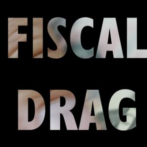 Too Embarrassed To Ask: what is fiscal drag?